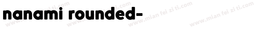 nanami rounded字体转换